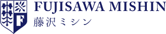 藤沢ミシン - FUJISAWA MISHIN